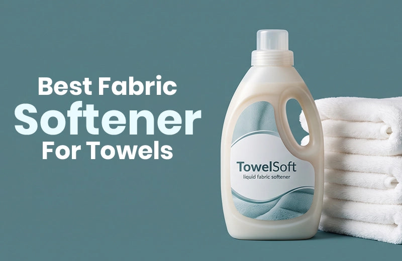 Best fabric softener for towels